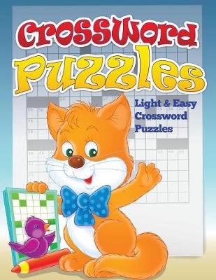Crossword Puzzles (Light and Easy Crossword Puzzles) (Paperback)