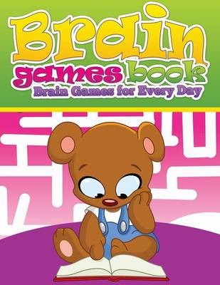 Brain Games Books (Brain Games for Every Day) (Paperback)