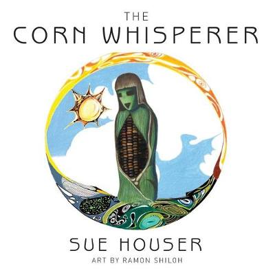 The Corn Whisperer (Paperback)