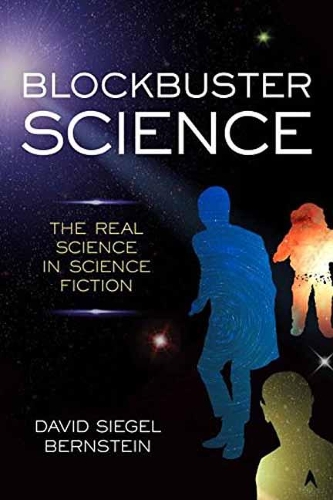 Blockbuster Science: The Real Science in Science Fiction (Hardback)