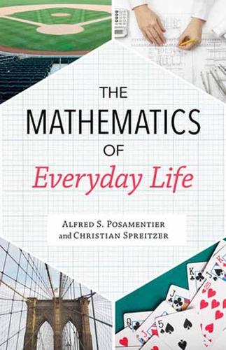 The Mathematics of Everyday Life (Hardback)