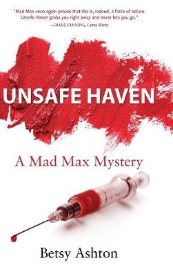 Unsafe Haven (Hardback)