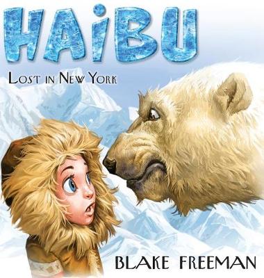 Haibu: Lost in New York (Hardback)