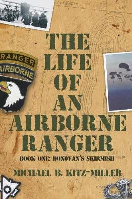 The Life of an Airborne Ranger: Donovan's Skirmish (Paperback)