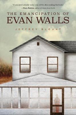 The Emancipation of Evan Walls (Paperback)