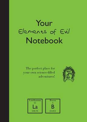 Your Elements of Evil Notebook (Paperback)