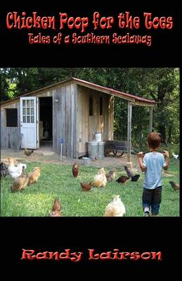 Chicken Poop for the Toes (Paperback)