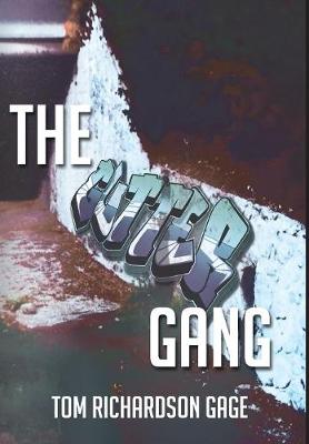 The Gutter Gang (Hardback)