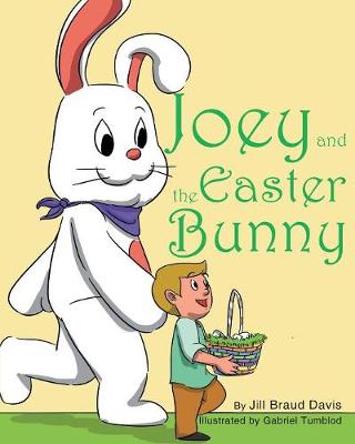 Joey and the Easter Bunny (Paperback)