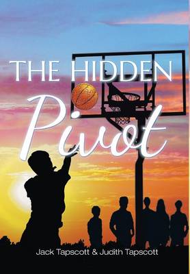 The Hidden Pivot (Hardback)