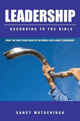 Leadership - According to the Bible (Paperback)