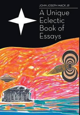 A Unique Eclectic Book of Essays (Hardback)