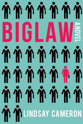 Cover Biglaw: A Novel