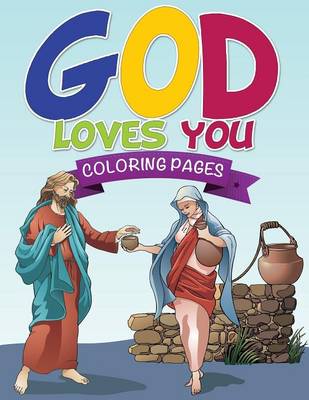 God Loves You Coloring Book (Paperback)