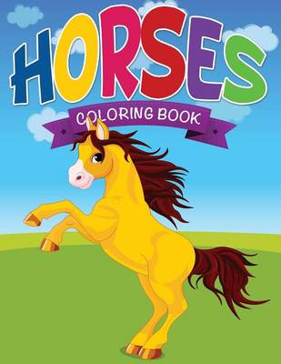 Horses Coloring Book (Paperback)