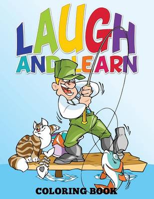 Laugh and Learn Coloring Book (Color Me Now) (Paperback)