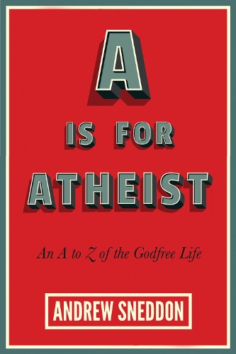 A Is for Atheist (Paperback)