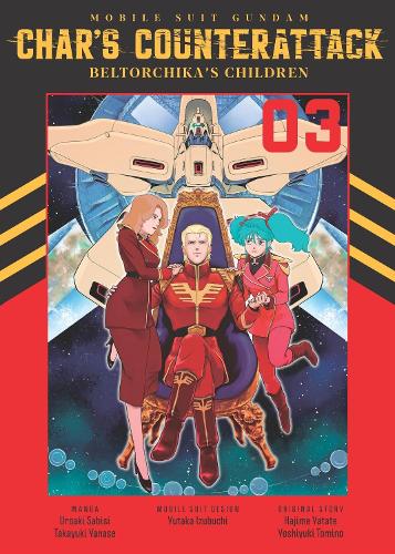 Denpa Books Mobile Suit Gundam, Char's Counterattack, Volume 3