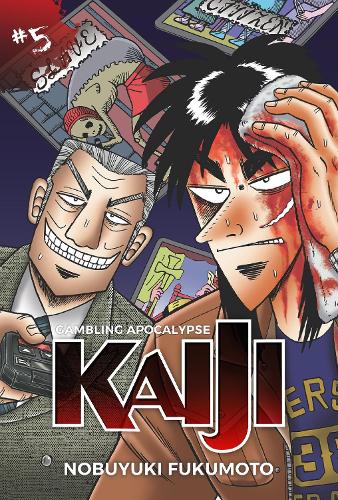 Gambling Apocalypse: KAIJI, Volume 5 by Nobuyuki Fukumoto