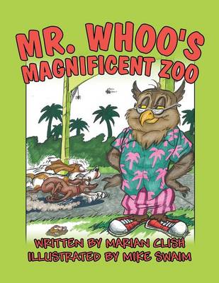 Mr. Whoo's Magnificent Zoo (Paperback)