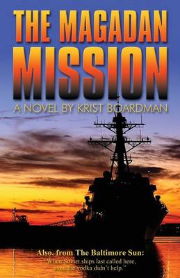 The Magadan Mission (Paperback)