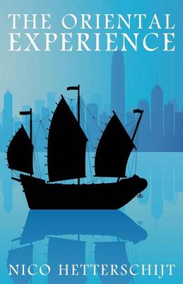 The Oriental Experience (Paperback)