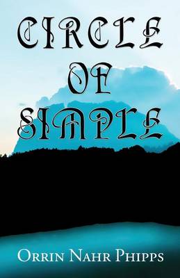 Circle of Simple (Paperback)