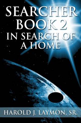 Searcher Book 2: In Search of a Home (Paperback)