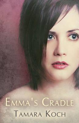 Emma's Cradle (Paperback)