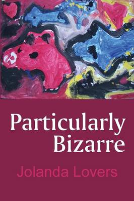 Particularly Bizarre (Paperback)