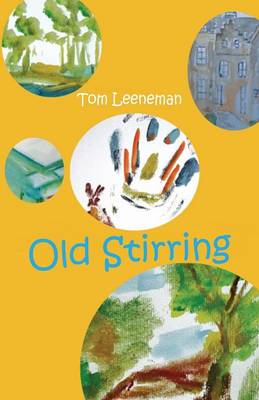 Old Stirring (Paperback)