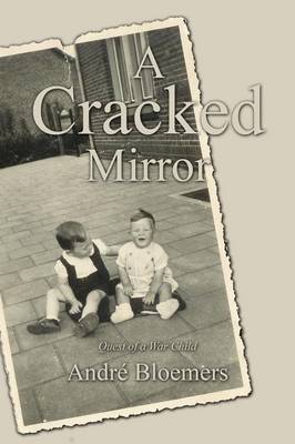 A Cracked Mirror: Quest of a War Child (Paperback)