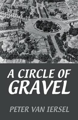 A Circle of Gravel (Paperback)