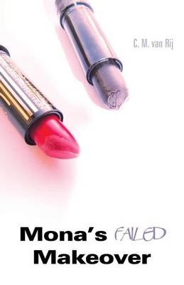 Mona's Failed Makeover (Paperback)