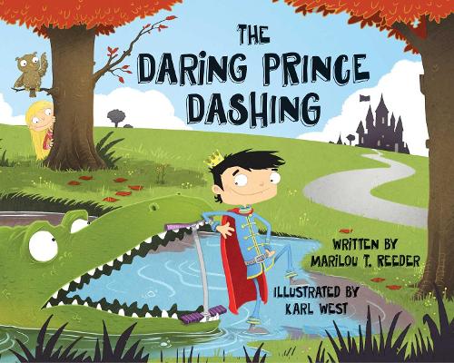 The Daring Prince Dashing (Hardback)