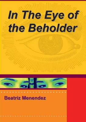 In the Eyes of the Beholder: Three Men in Brown (Paperback)