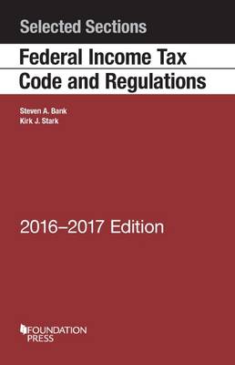 Selected Sections Federal Income Tax Code and Regulations - Selected Statutes (Paperback)