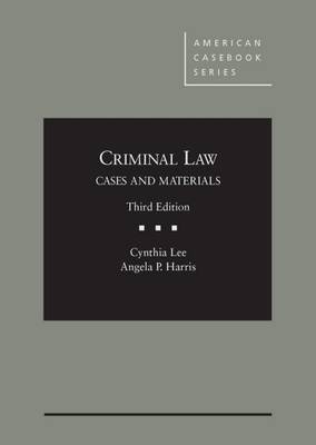 Criminal Law, Cases and Materials - CasebookPlus - American Casebook Series (Multimedia)