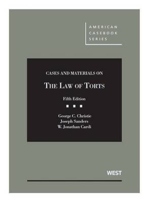 Cases and Materials on the Law of Torts - CasebookPlus - American Casebook Series (Multimedia)