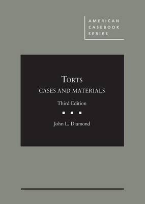 Cases and Materials on Torts - CasebookPlus - American Casebook Series (Multimedia)