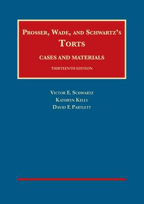 Torts, Cases and Materials - CasebookPlus - University Casebook Series (Multimedia)