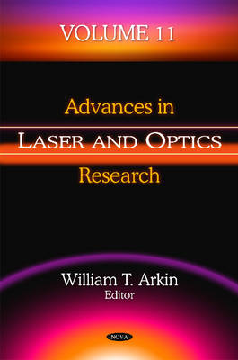 Advances in Laser & Optics Research: Volume 11 (Hardback)