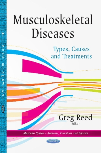 Musculoskeletal Diseases: Types, Causes & Treatments (Paperback)