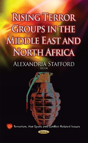 Rising Terror Groups in the Middle East & North Africa (Hardback)