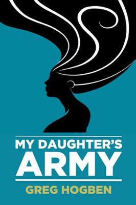 My Daughter's Army (Paperback)