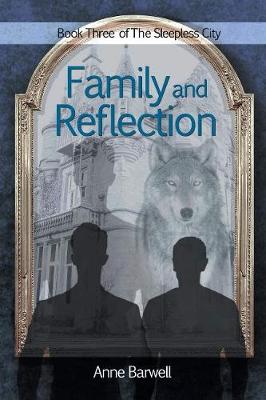 Family and Reflection (Paperback)