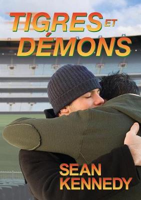 Tigres Et D�mons - Tigres Et Demons 1 (Paperback)