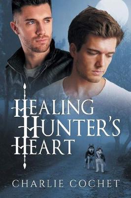 Healing Hunter's Heart (Paperback)