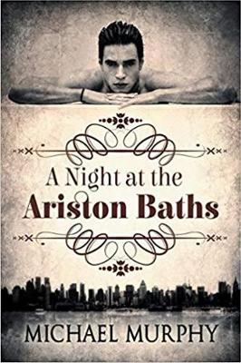 A Night at the Ariston Baths (Paperback)