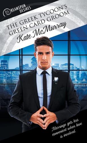 The Greek Tycoon's Green Card Groom (Paperback)